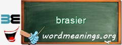 WordMeaning blackboard for brasier